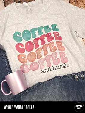 Coffee & Hustle Graphic Tee