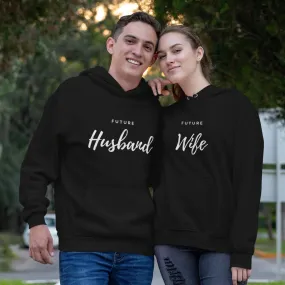 Future Wife / Husband Couple Hoodies